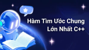 hàm tìm ước chung lớn nhất c++