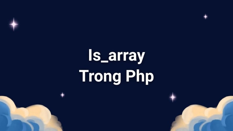 is_array trong php